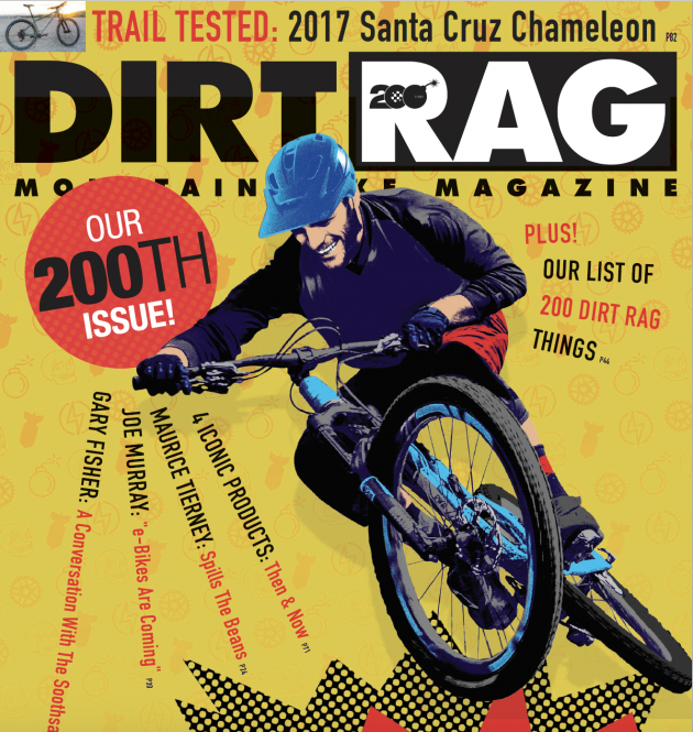 Dirt Rag issue 200 is here!