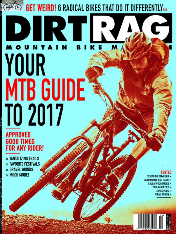 Dirt Rag Issue #196 is here!